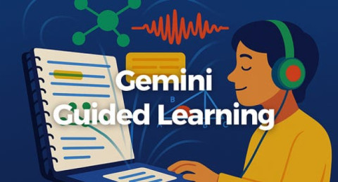 Google запустила бесплатный ИИ-репетитор Guided Learning в Gemini: Новые возможности для образования