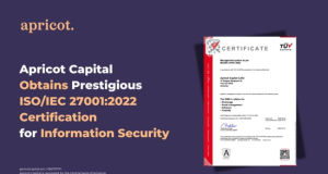 Apricot Capital Obtains Prestigious ISO/IEC 27001:2022 Certification for Information Security